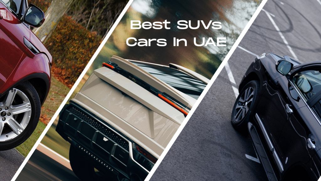 best SUV Cars in UAE